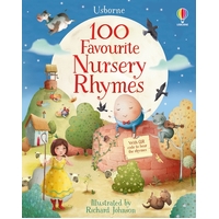 100 Favourite Nursery Rhymes - Hardback