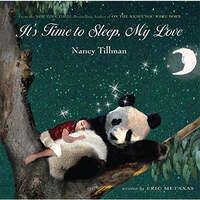 It's Time to Sleep, My Love Board Book