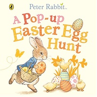 Peter Rabbit A Pop-Up Easter Egg Hunt