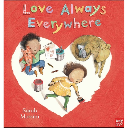 Love Always Everywhere - Board Book